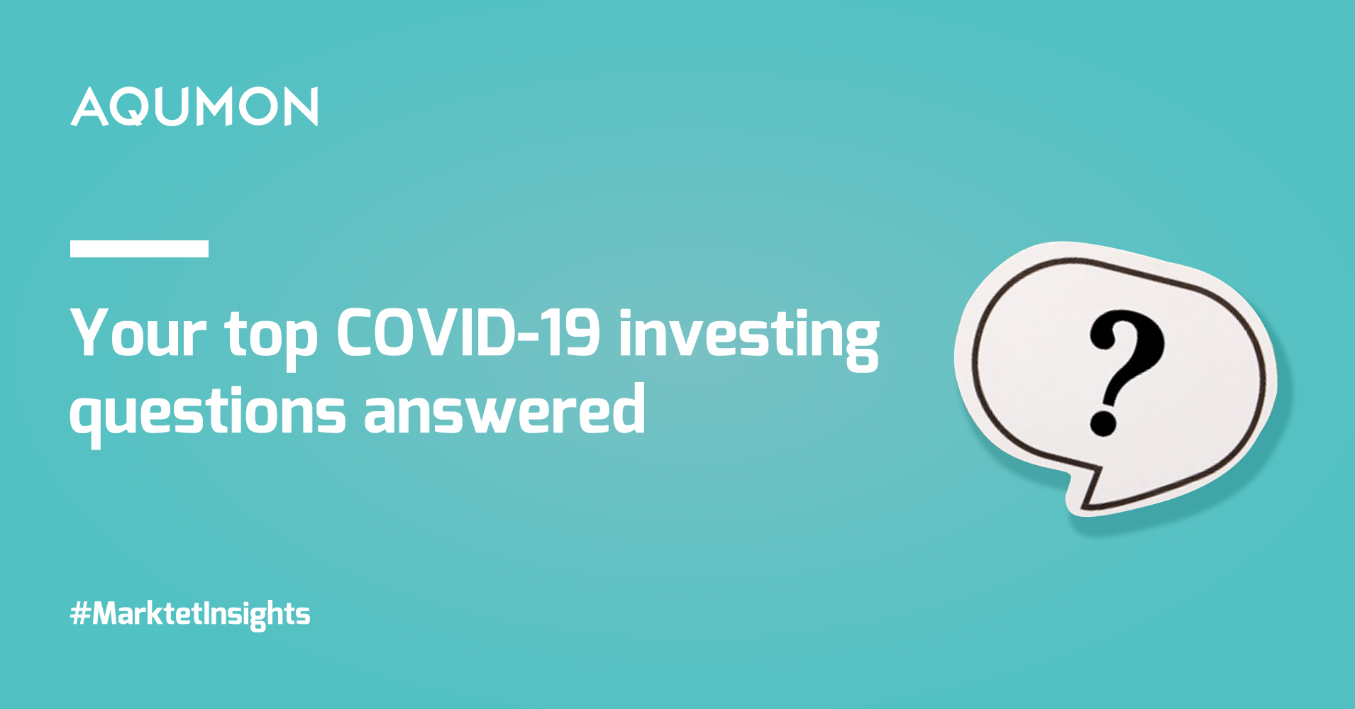 COVID-19: 解讀投資者最關注的四大問題