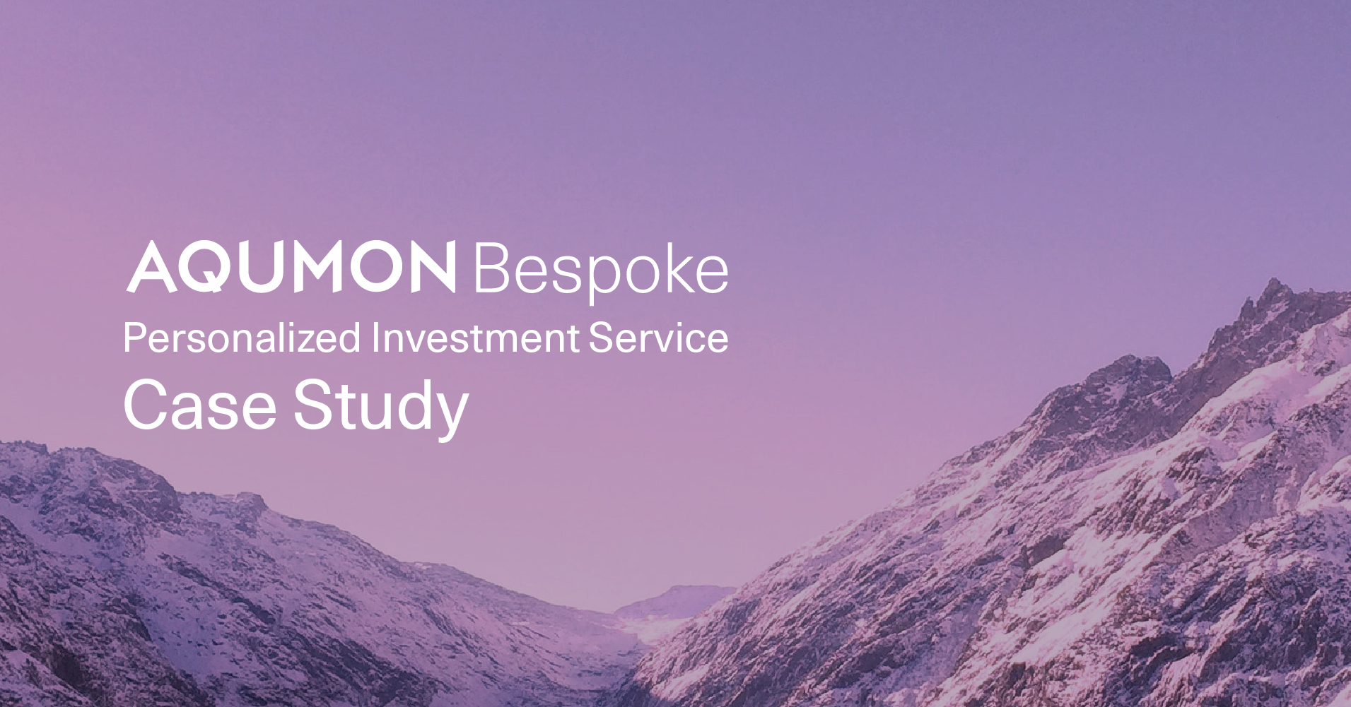 科學、個人化投資服務 拆解 AQUMON Bespoke 客戶真實體驗